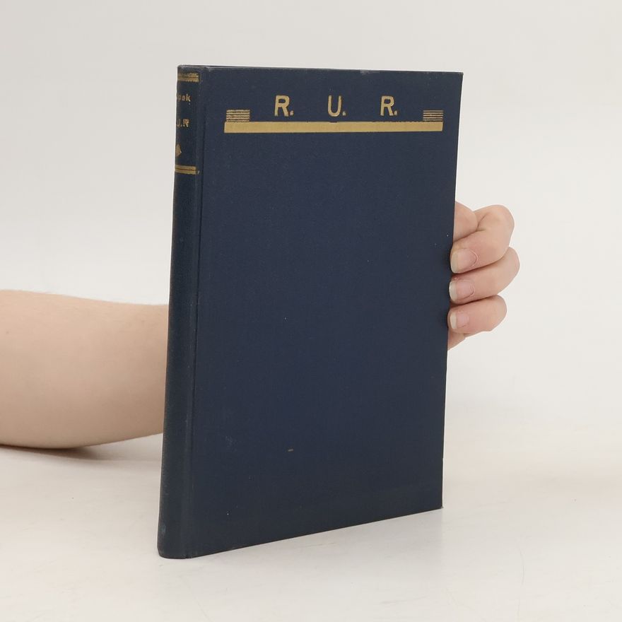 Karel Čapek R. U. R.