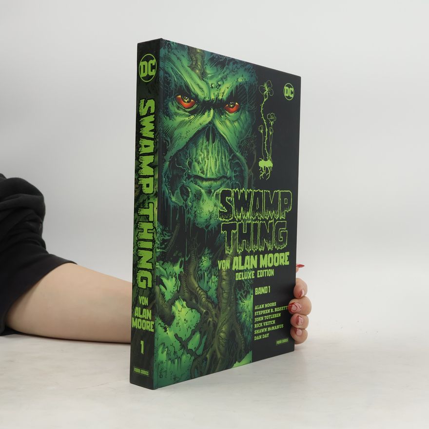 Stephen R. Bissette Swamp Thing von Alan Moore (Deluxe Edition)