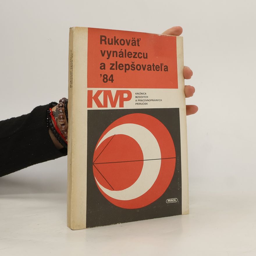 Vlastislav Vondrák Rukoväť vynálezcu a zlepšovateĺa