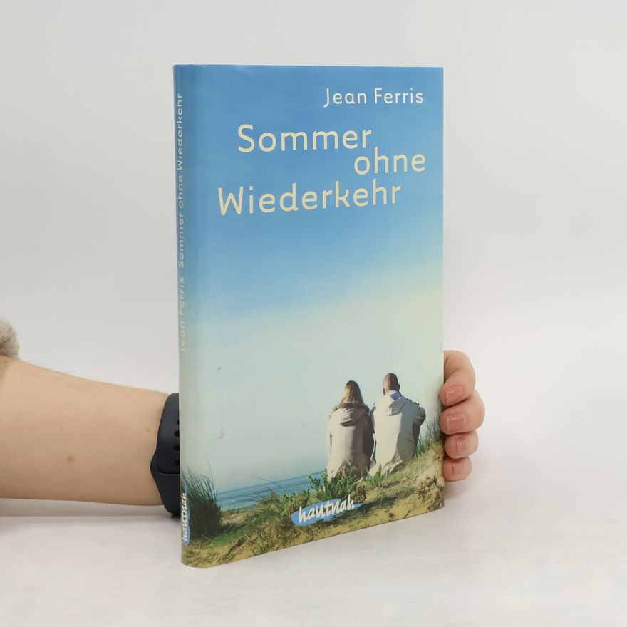Jean Ferris Sommer ohne Wiederkehr