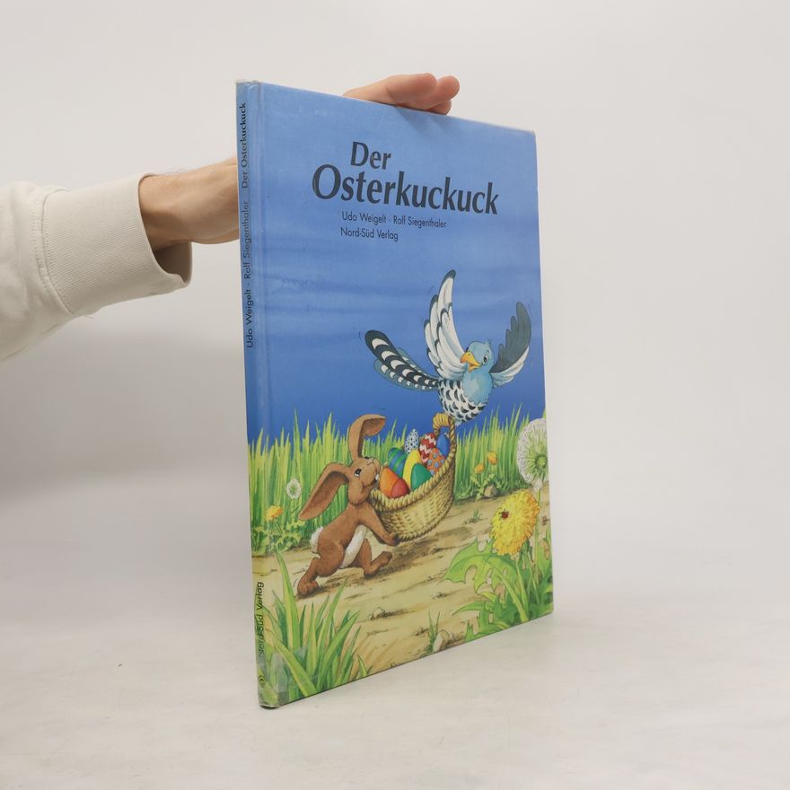 Udo Weigelt Der Osterkuckuck