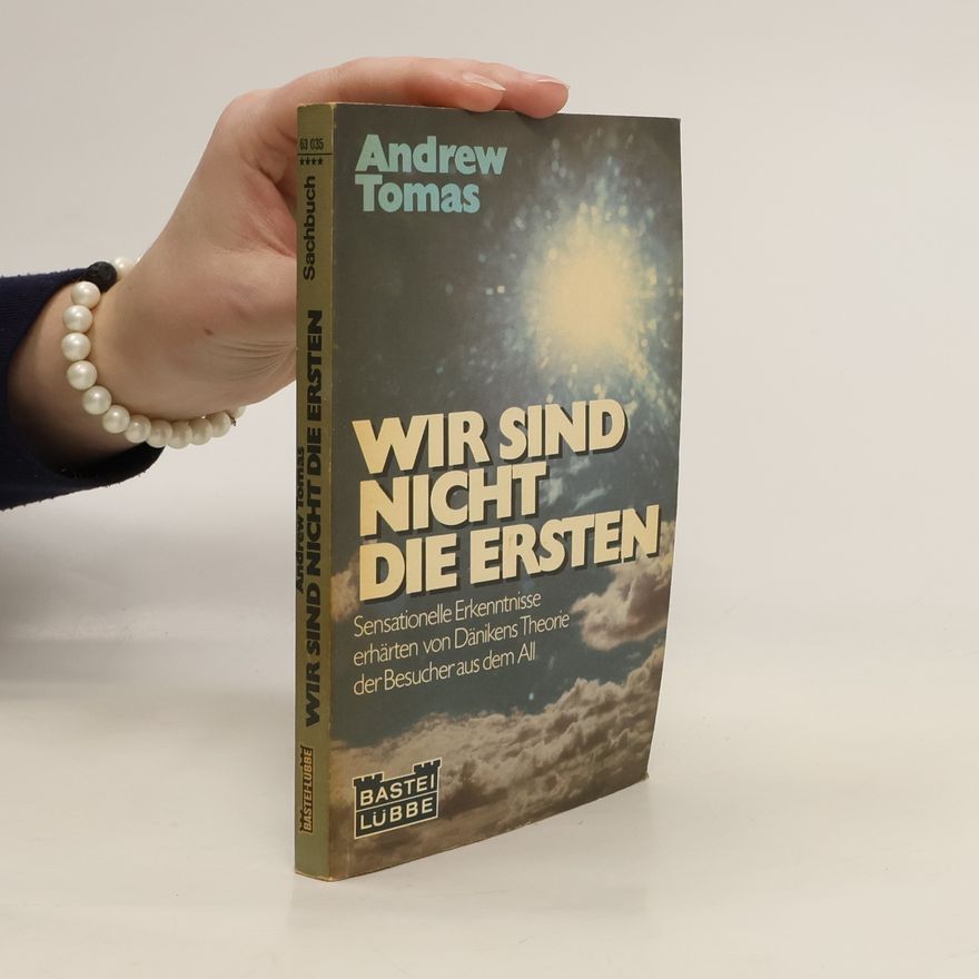 Andrew Tomas Wir sind nicht die ersten