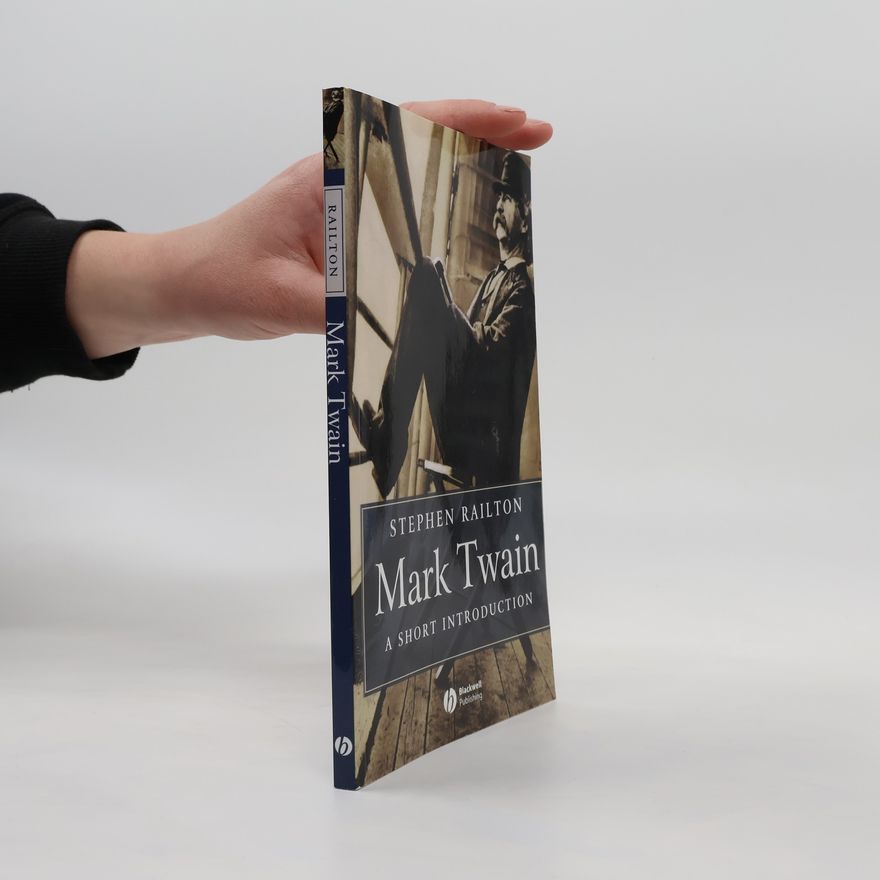 Stephen Railton Mark Twain