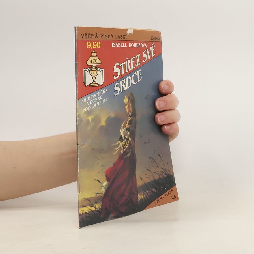 Isabell Rohde Střez své srdce