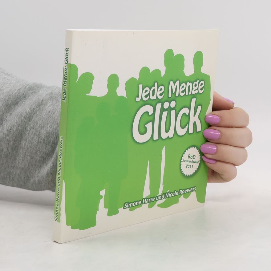 Simone Harre Jede Menge Glück