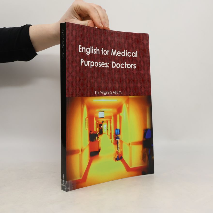 Virginia Allum English for Medical Purposes: Doctors