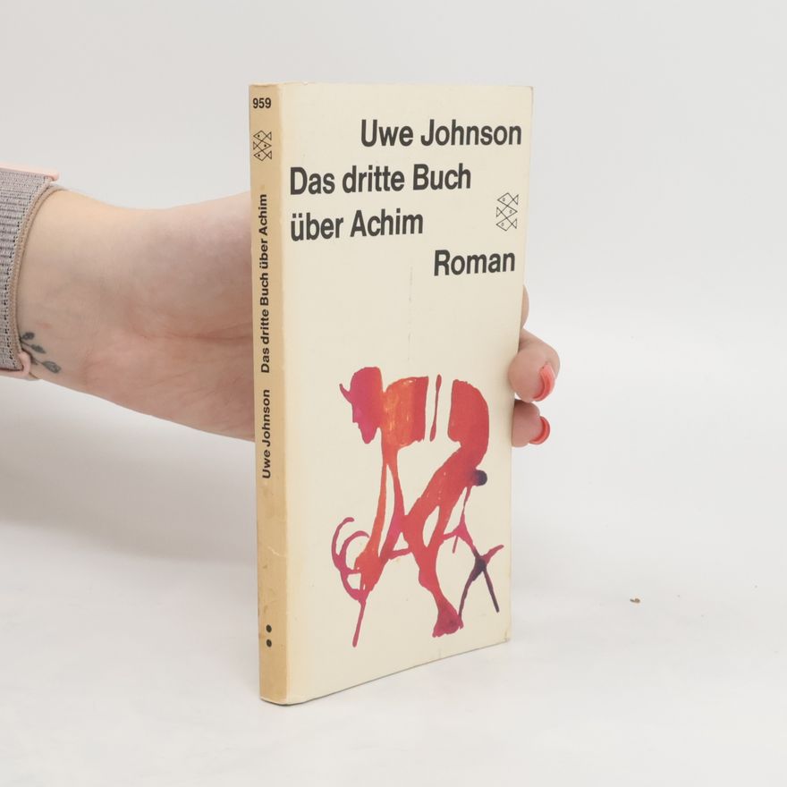 Uwe Johnson Das dritte Buch über Achim