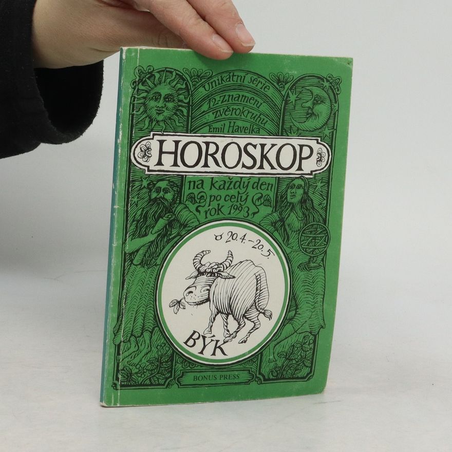Emil Václav Havelka Horoskop na každý den po celý rok 1993. Býk