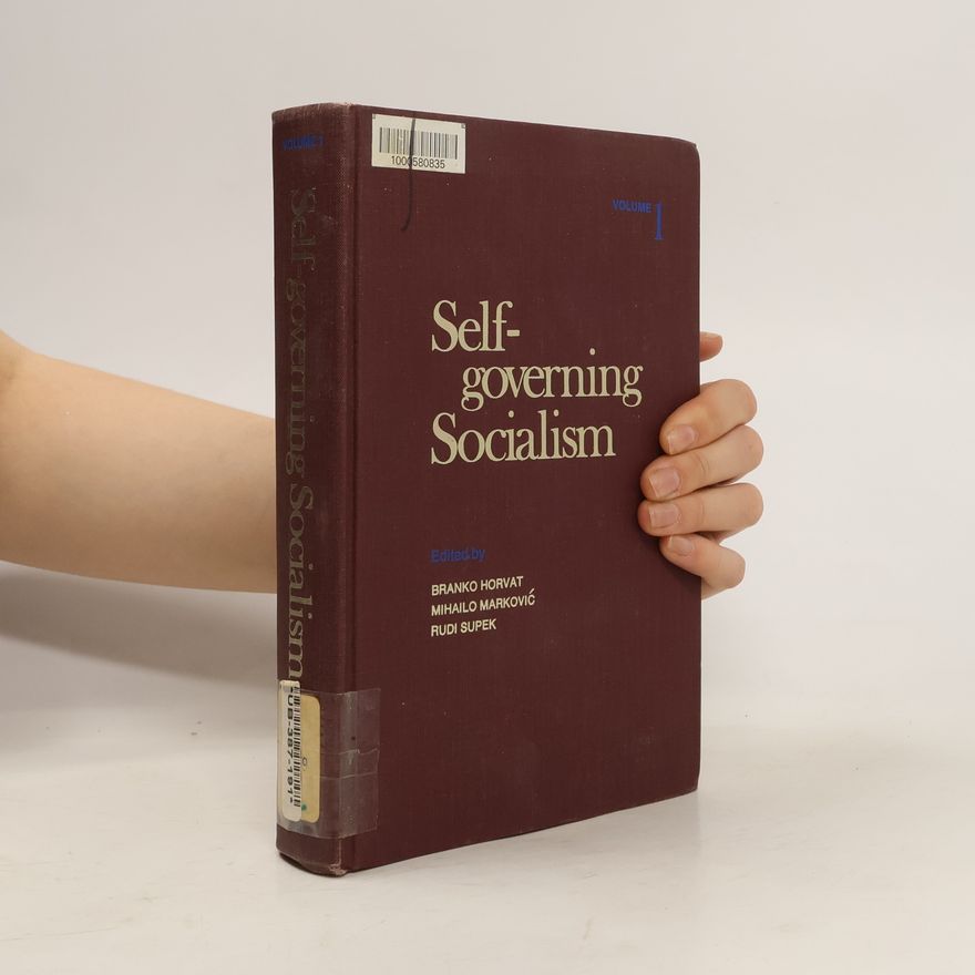Mihailo Marković Self-Governing Socialism