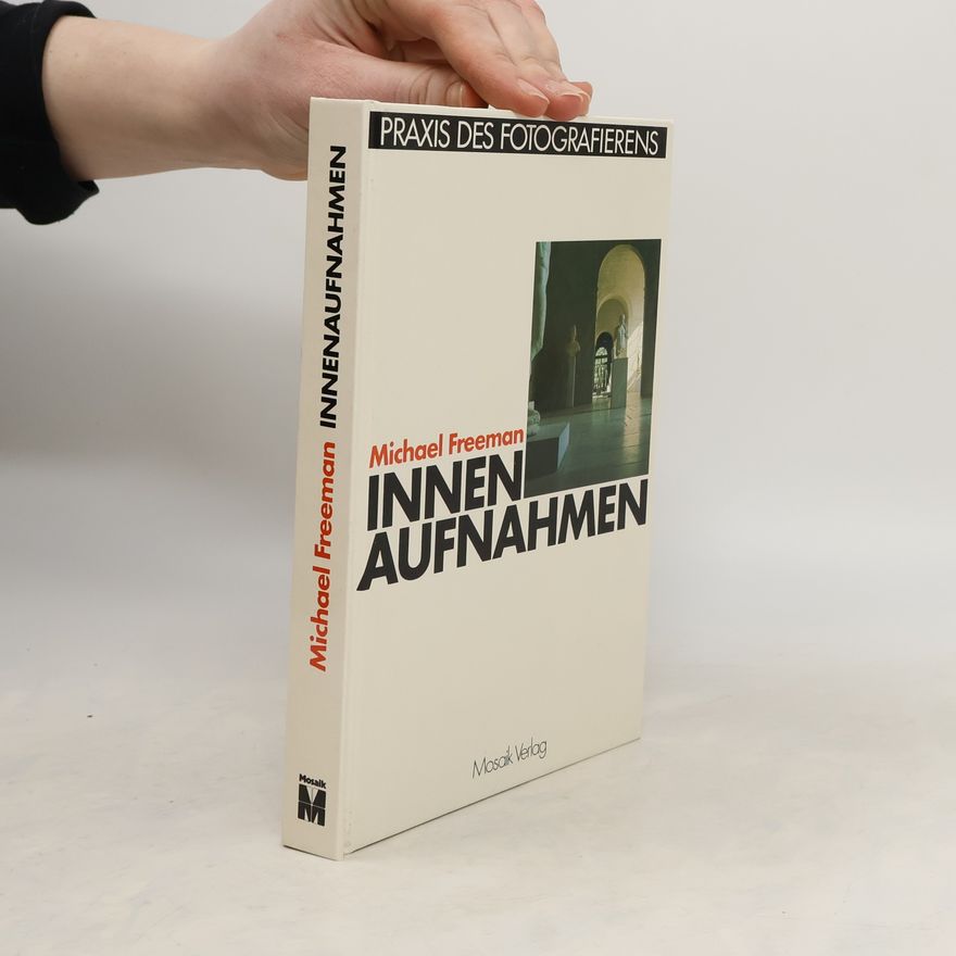 Michael Freeman Innenaufnahmen