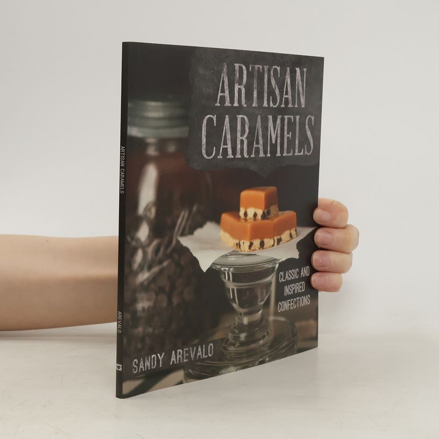 Sandy Arevalo Artisan Caramels