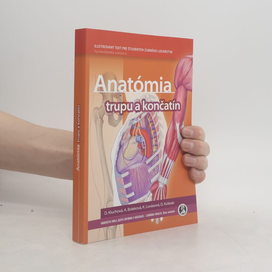 D. Kolesár Anatómia trupu a končatín