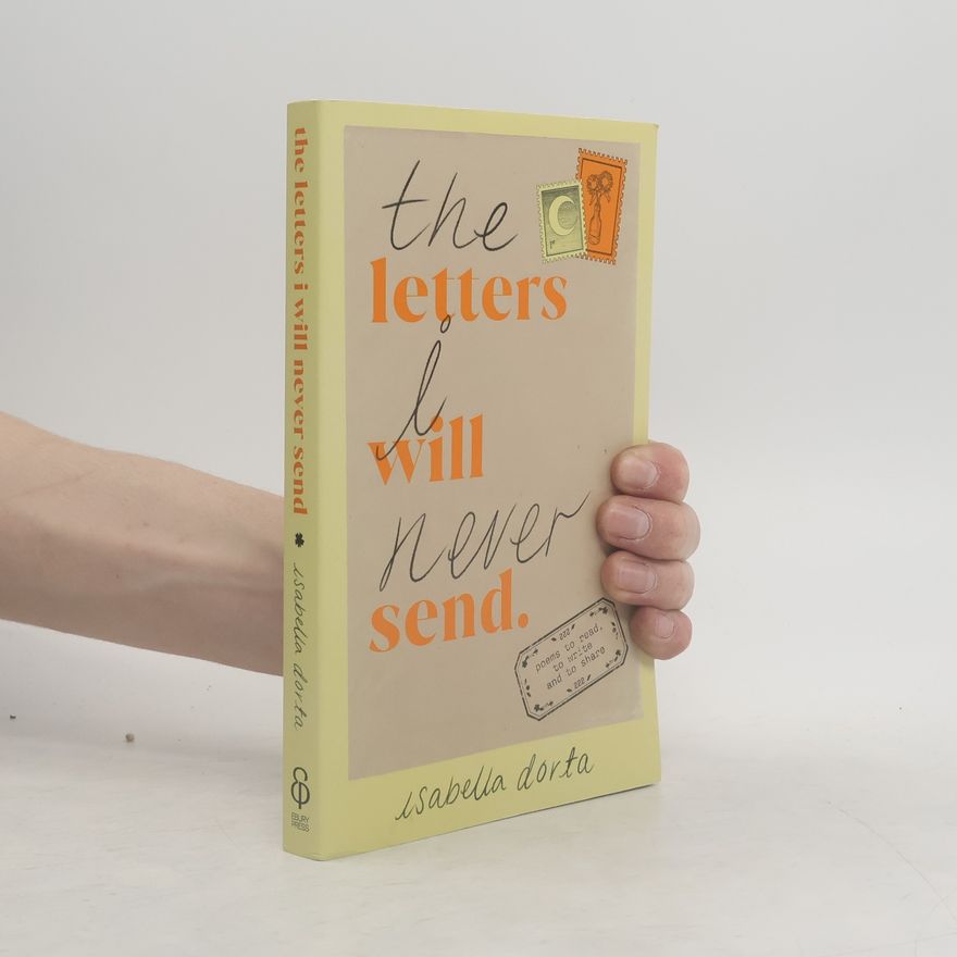 Isabella Dorta The Letters I Will Never Send