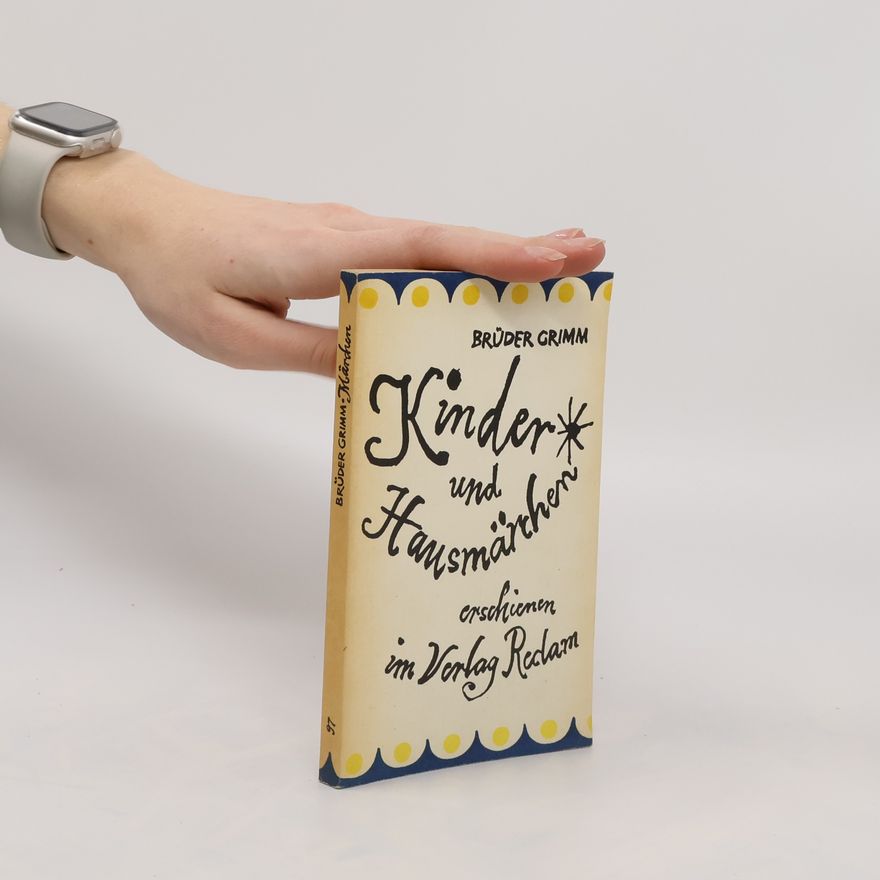 Jacob Grimm Kinder und Hausmärchen