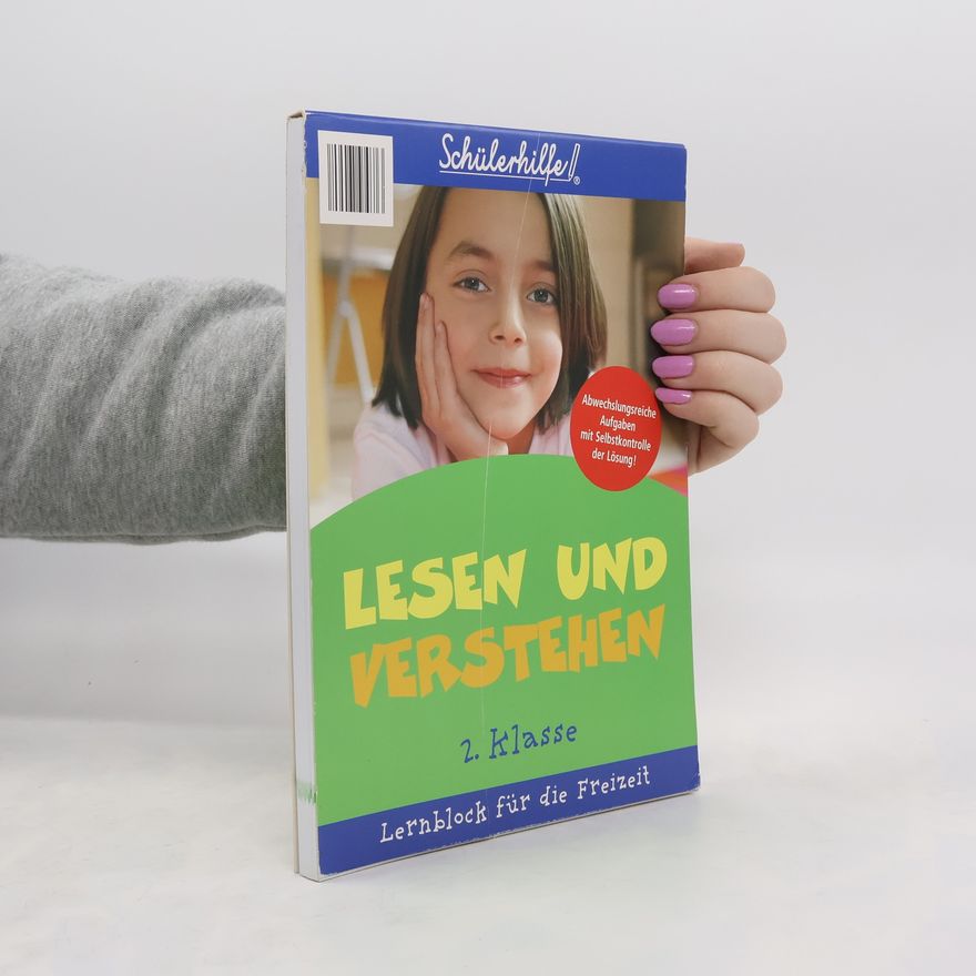 Autorenkollektiv Schülerhilfe. Lesen und verstehen 2. Klasse