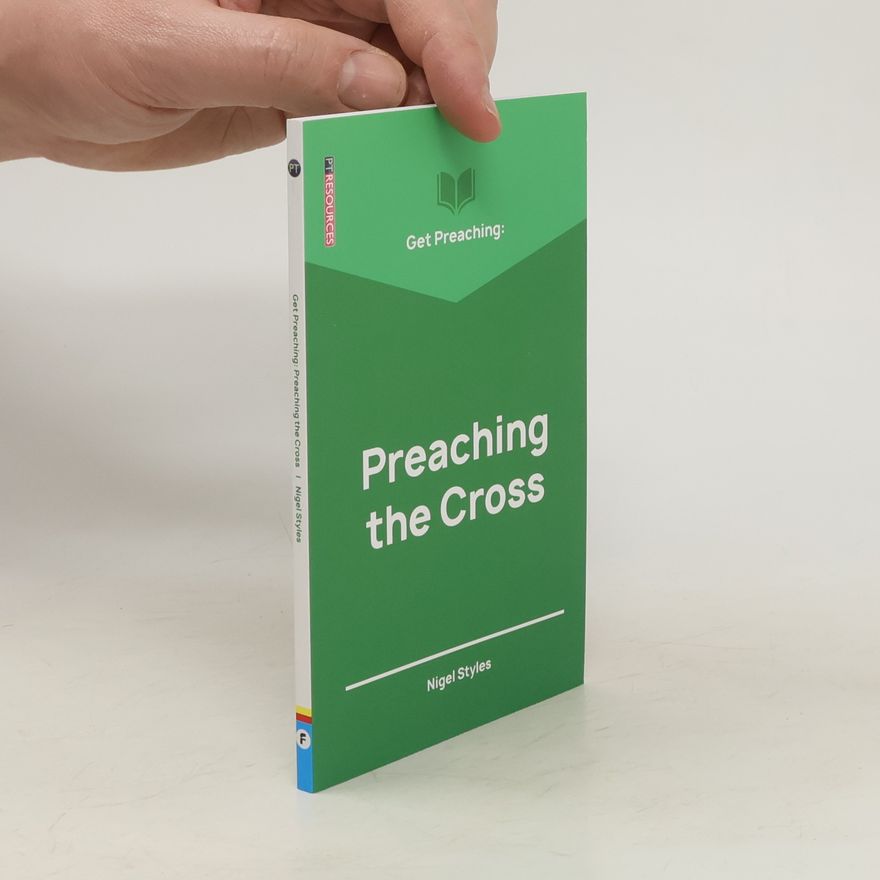 Julian Milson Get Preaching: Preaching the Cross