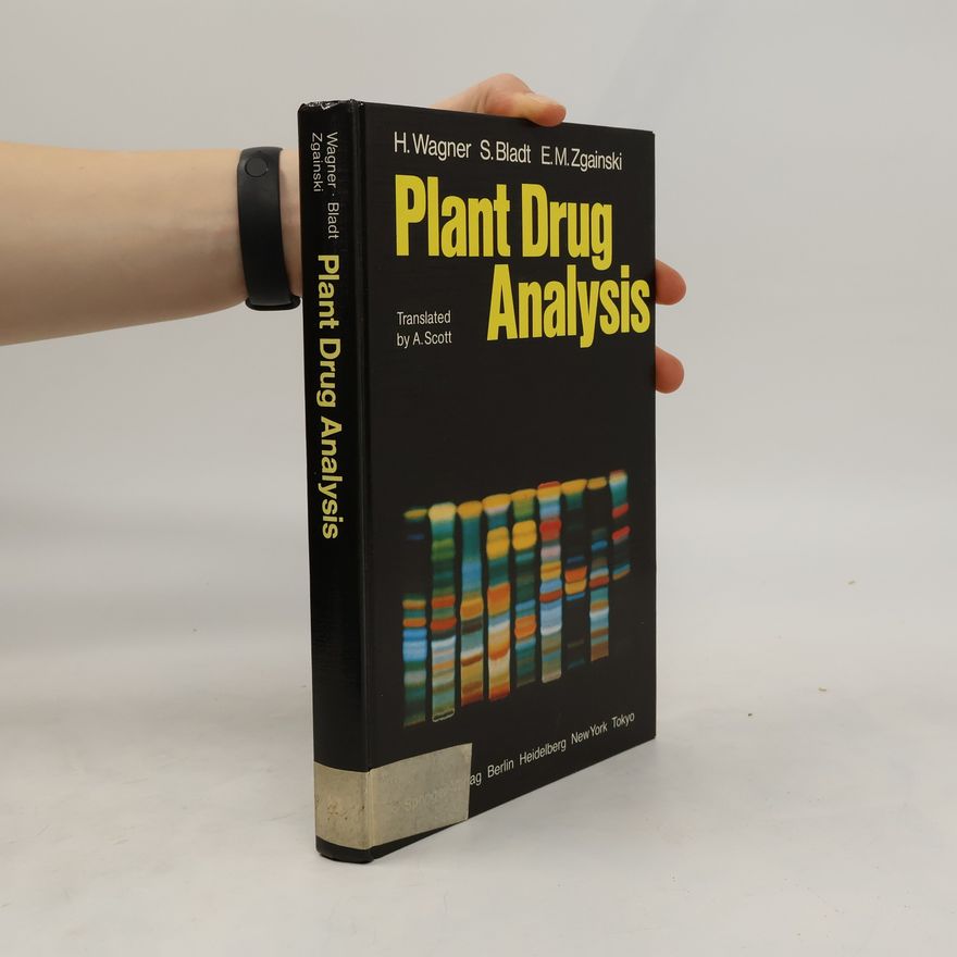 Eva Maria Zgainski Plant Drug Analysis