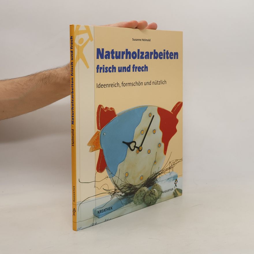 Susanne Helmold Naturholzarbeiten