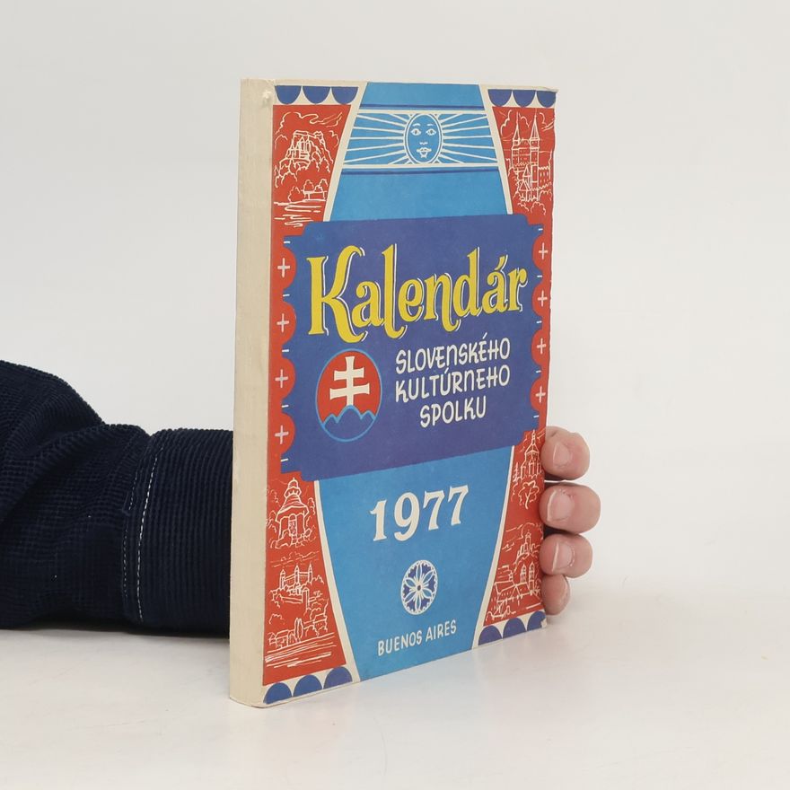 Collectif d'auteurs Kalendár slovenského kultúrneho spolku 1977