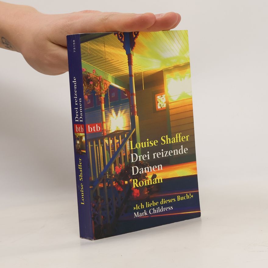 Louise Shaffer Drei reizende Damen