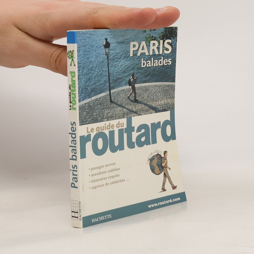 Philippe Gloaguen Paris balades. Le guide du routard