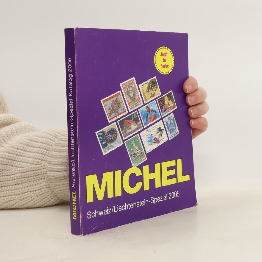 Collectif d'auteurs Michel. Schweiz/Liechtenstein-Spezial-Katalog 2005