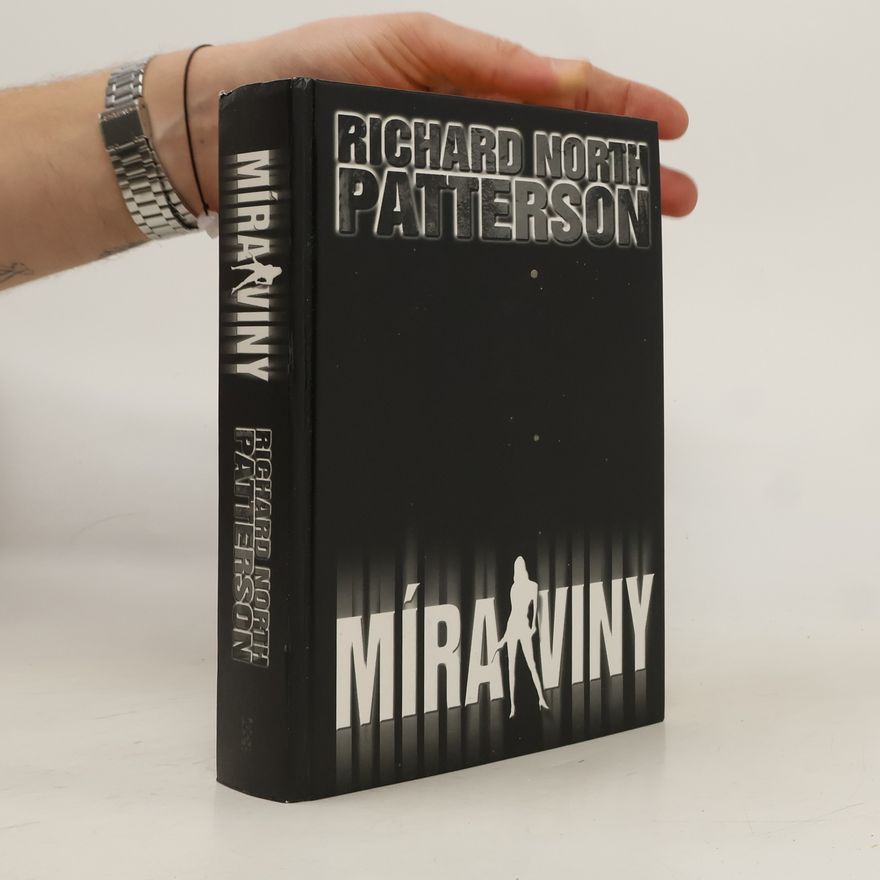 Richard North Patterson Míra viny