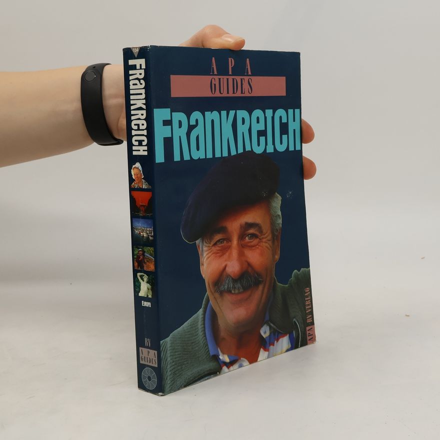 Anne Sanders Roston Frankreich. APA Guides 154