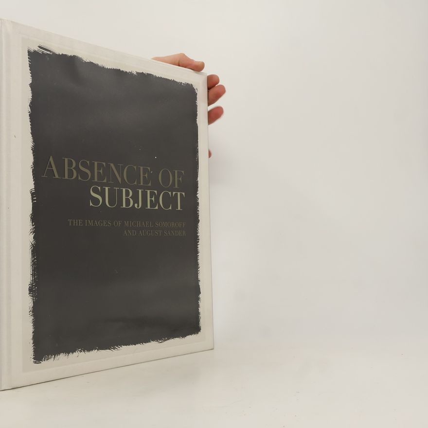 Michael Somoroff Absence of subject