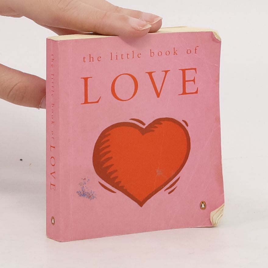 Kolektiv autorů The little book of love