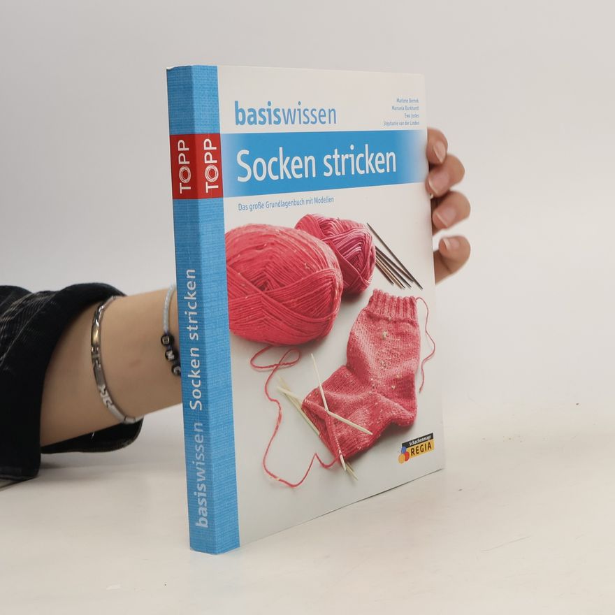 Marlene Bernek Basiswissen Socken stricken