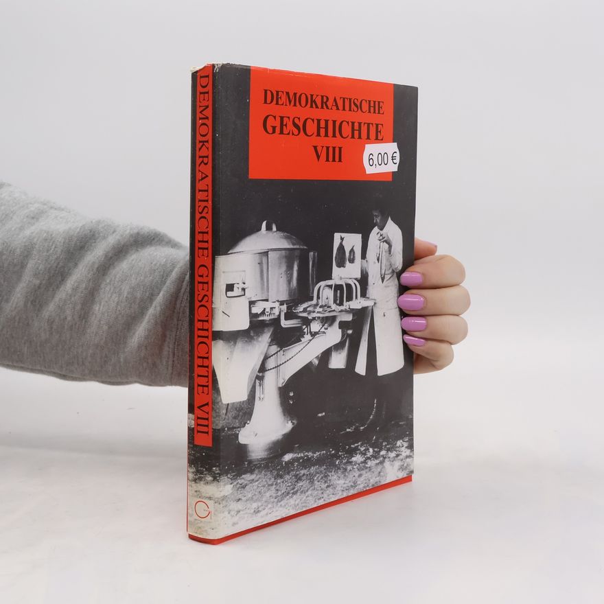 Autorenkollektiv Demokratische Geschichte VIII.