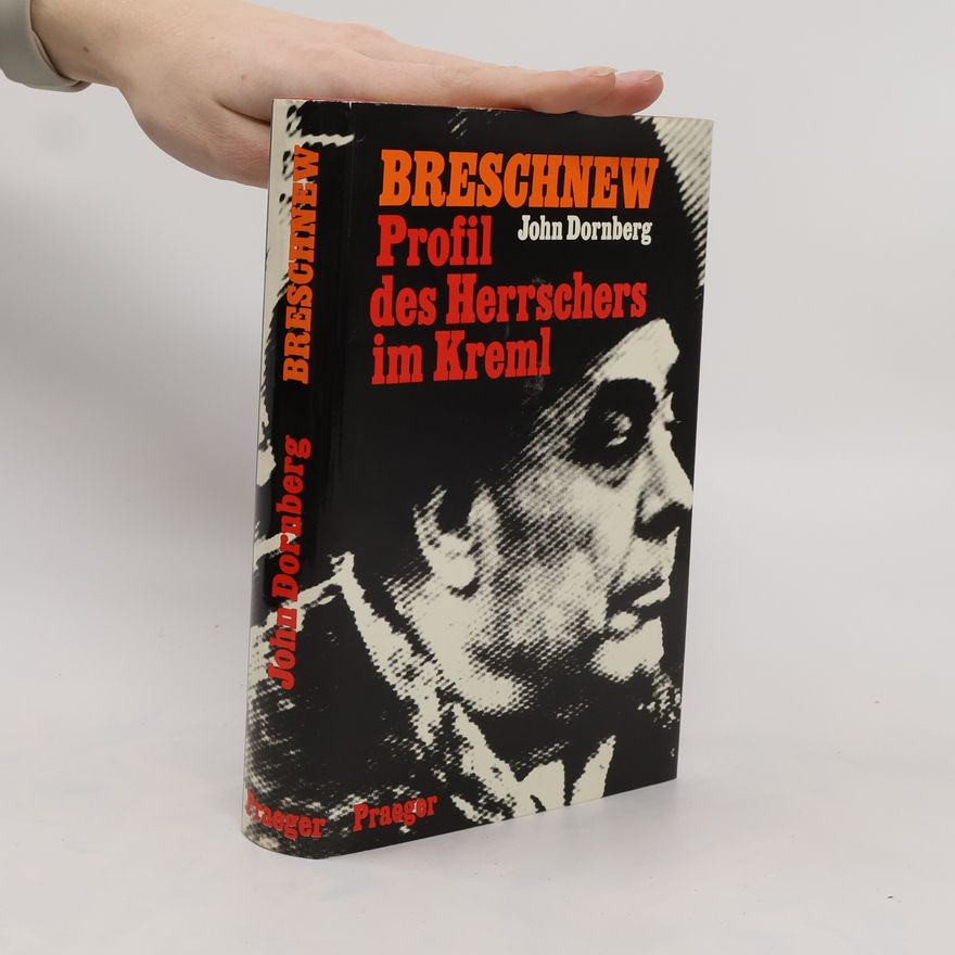 John Dornberg Breschnew