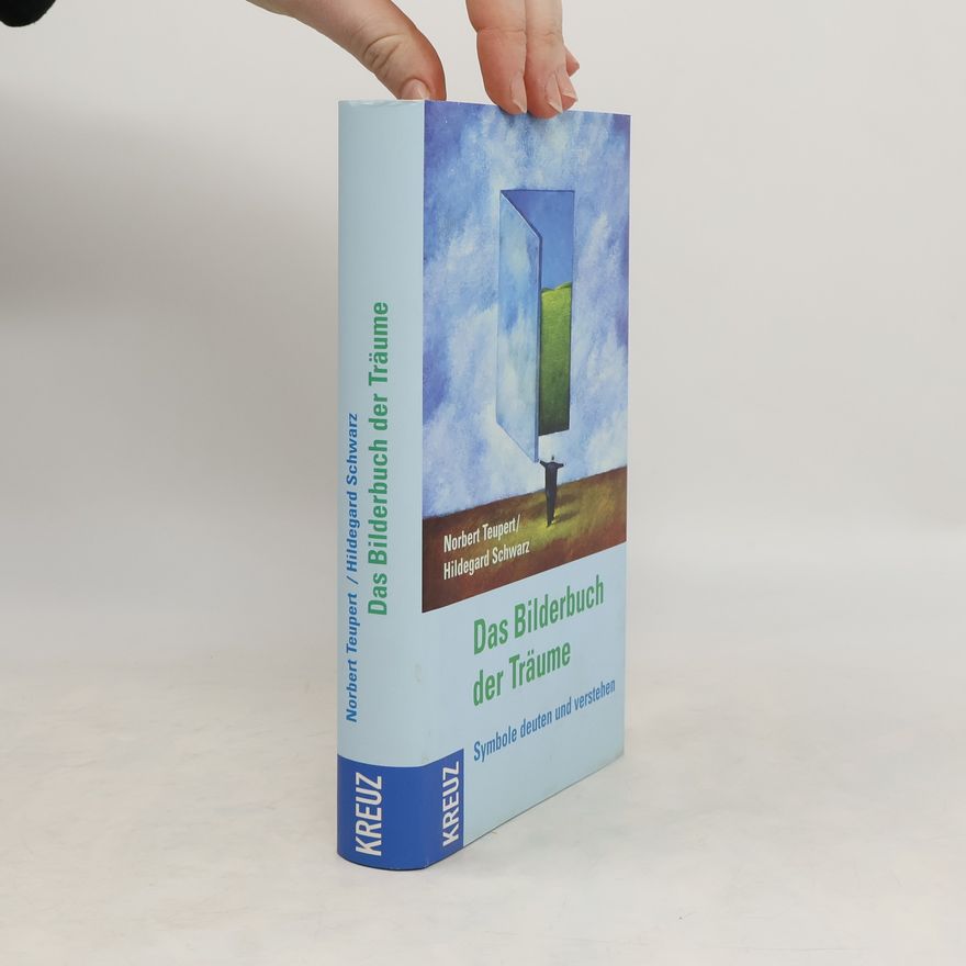 Hildegard Schwarz Das Bilderbuch der Träume