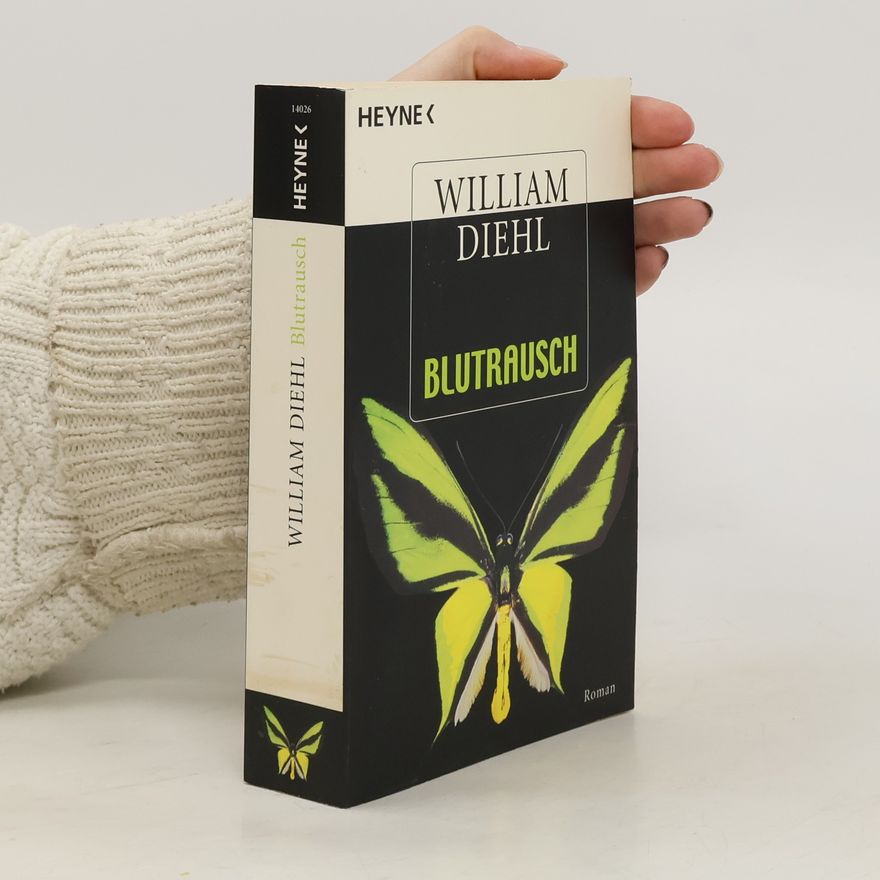 William Diehl Blutrausch