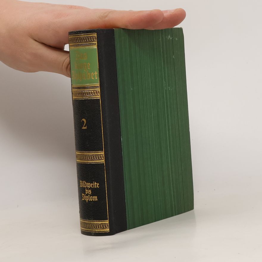 Autores varios Das kluge Alphabet 2. Bildweite bis Diplom