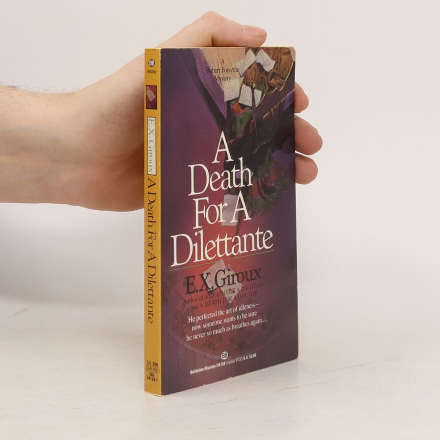 E. X. Giroux A death for a dilettante