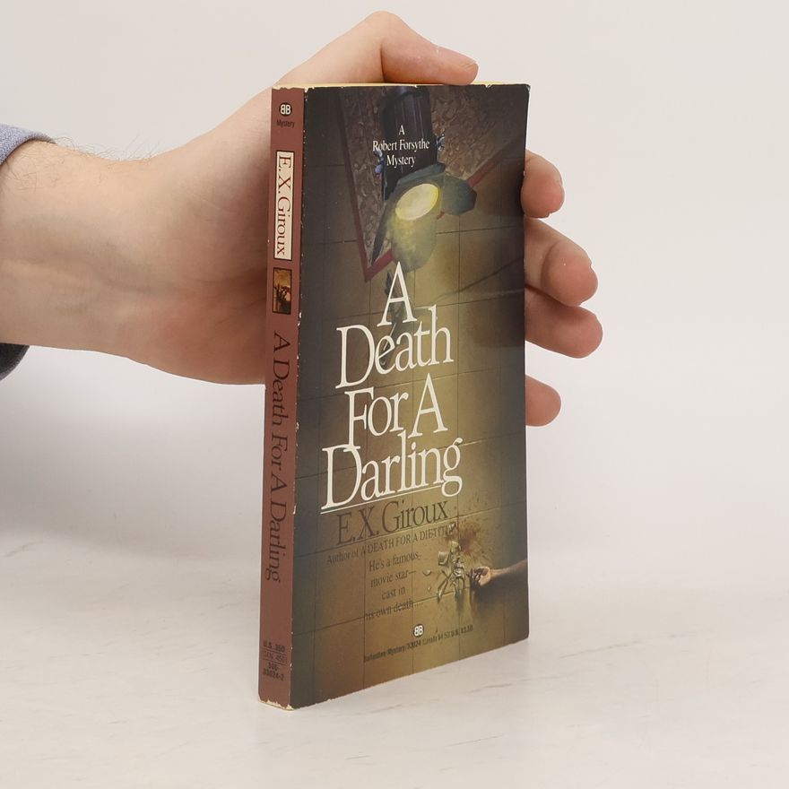 E. X. Giroux A Death for a Darling