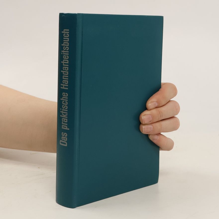 Autorenkollektiv Das praktische Handarbeitsbuch