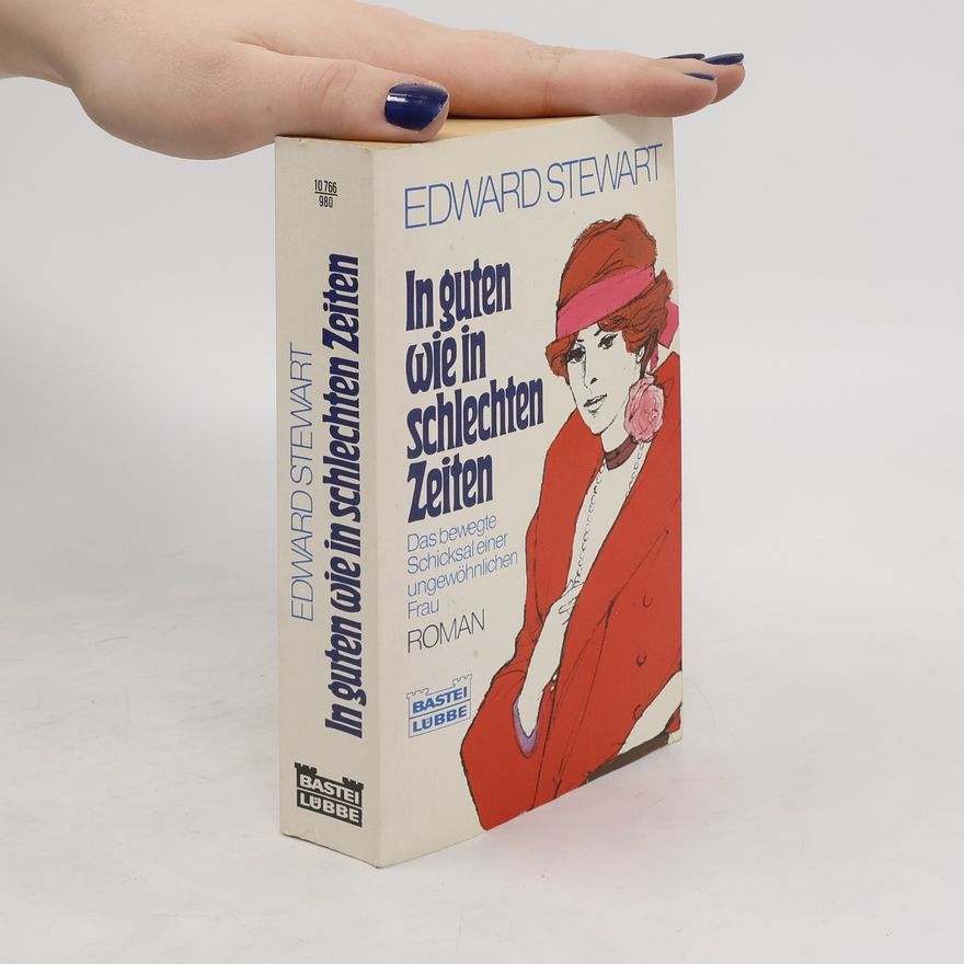 Edward Stewart In guten wie in schlechten Zeiten