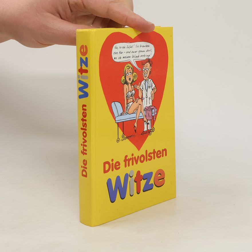 Autorenkollektiv Die frivolsten Witze