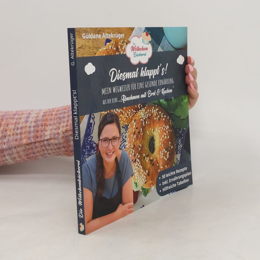 Güldane Altekrüger Die Wölkchenbäckerei: Diesmal klappt's!
