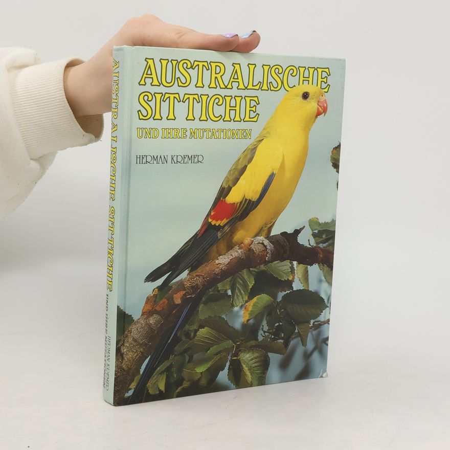 Herman Kremer Australische Sittiche