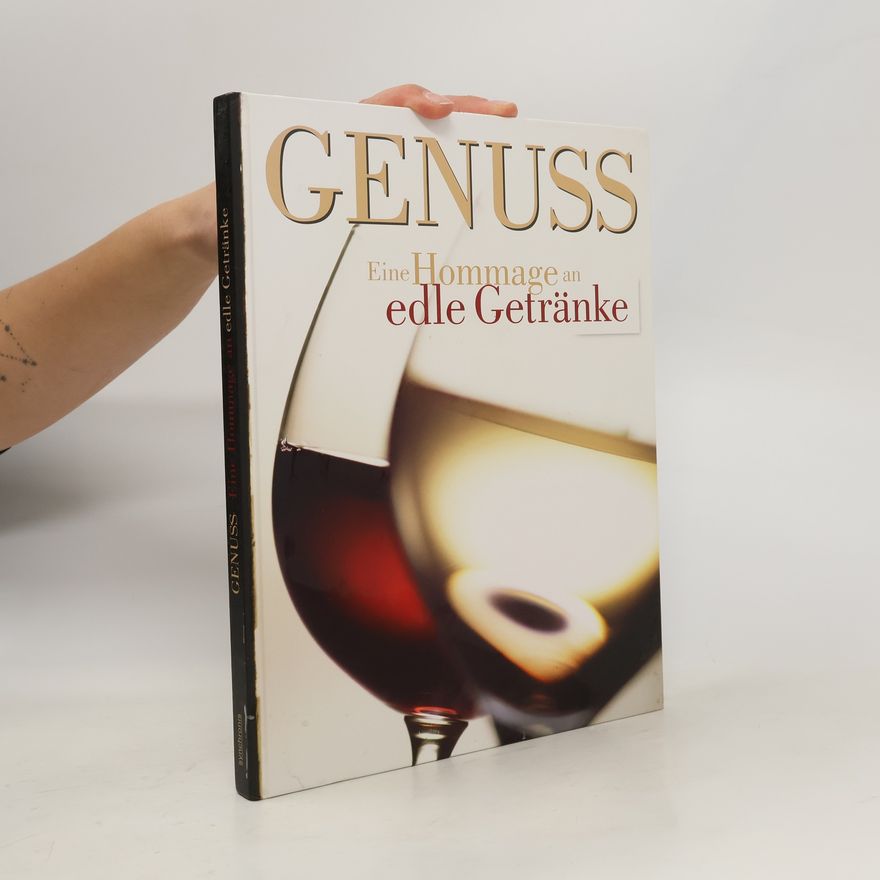 Various authors Eine Hommage an edle Getränke