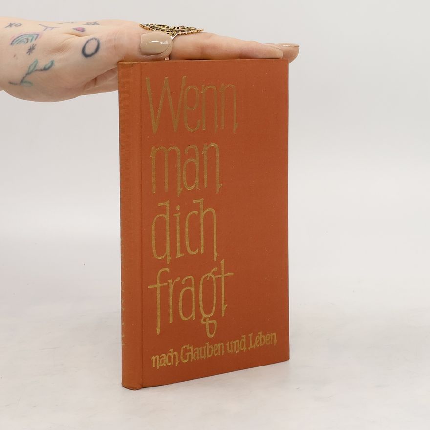 Joachim Rohloff Wenn man dich fragt nach Glauben und Leben