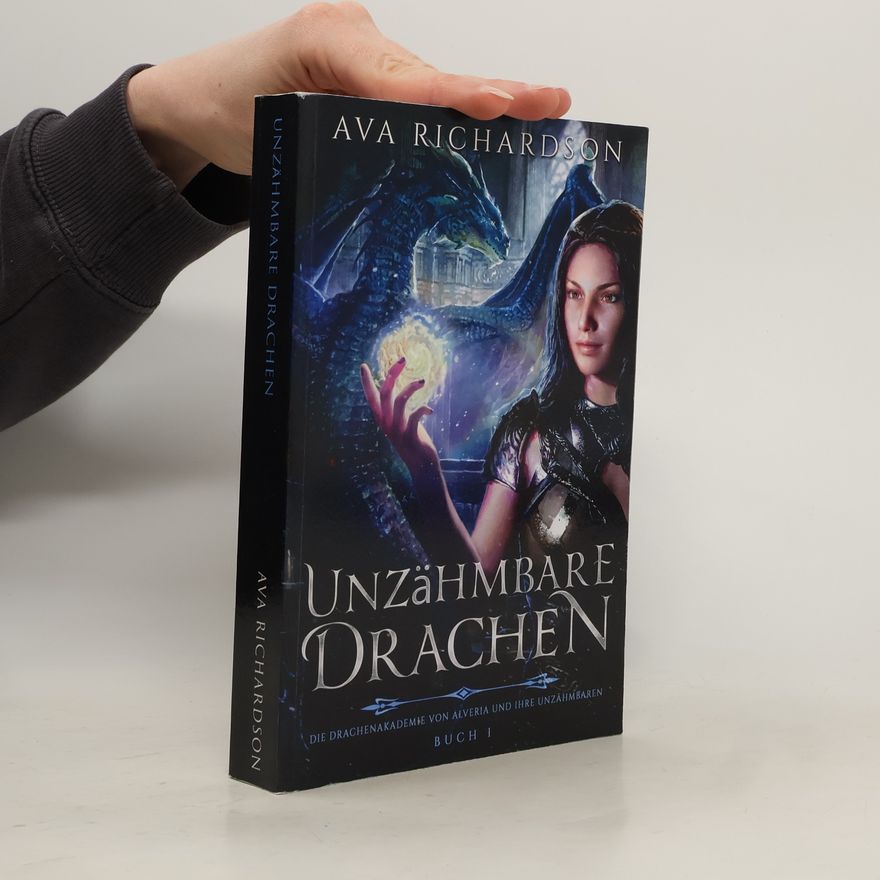 Ava Richardson Unzähmbare Drachen