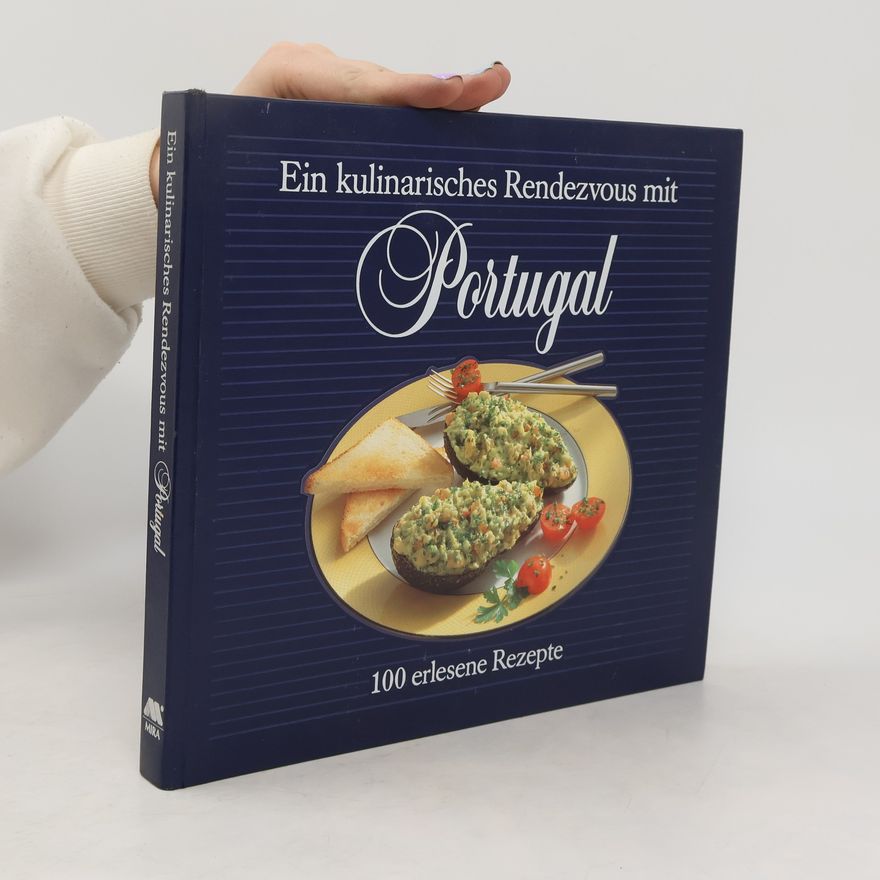 Gerda Rob Ein kulinarisches Rendezvous mit Portugal