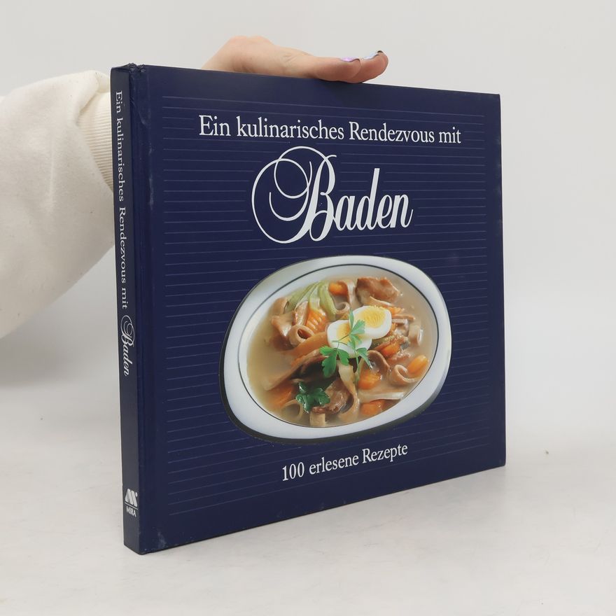 Horst Scharfenberg Ein kulinarisches Rendezvous mit Baden