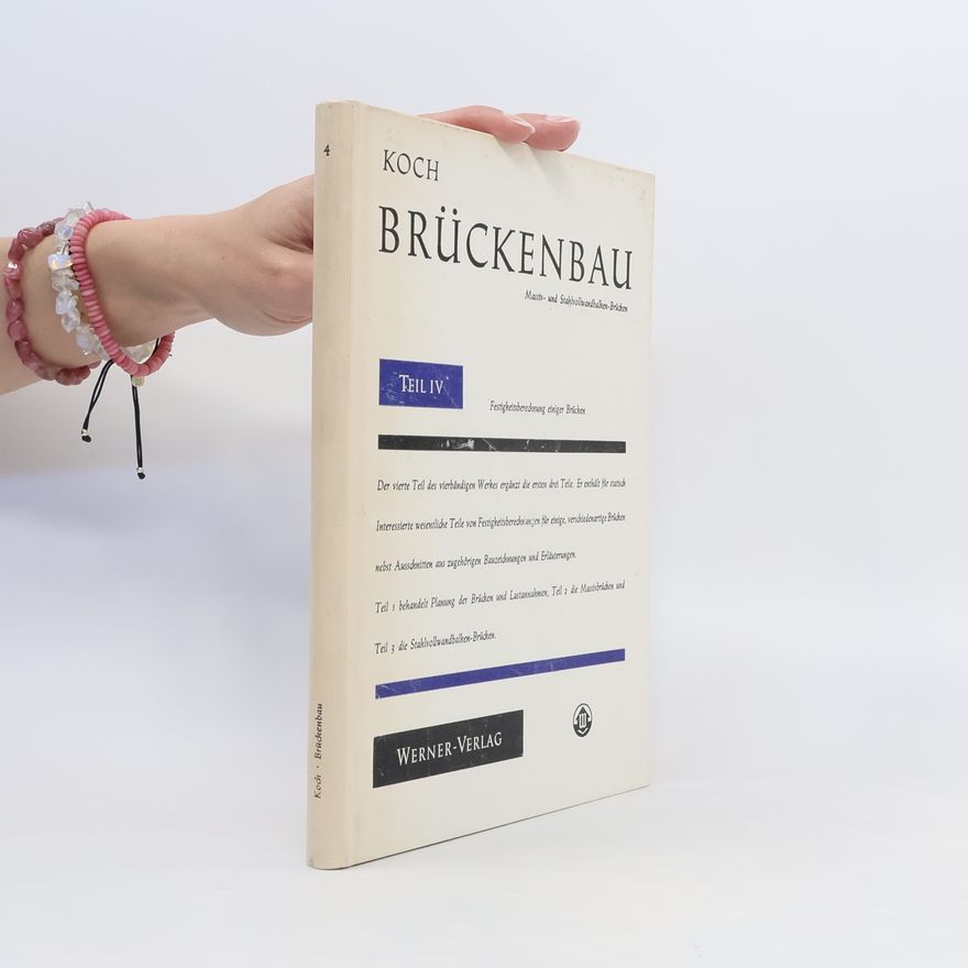Collectif d'auteurs Koch Brückenbau IV.