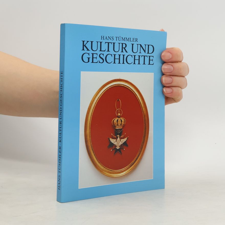 Hans Tümmler Kultur und Geschichte
